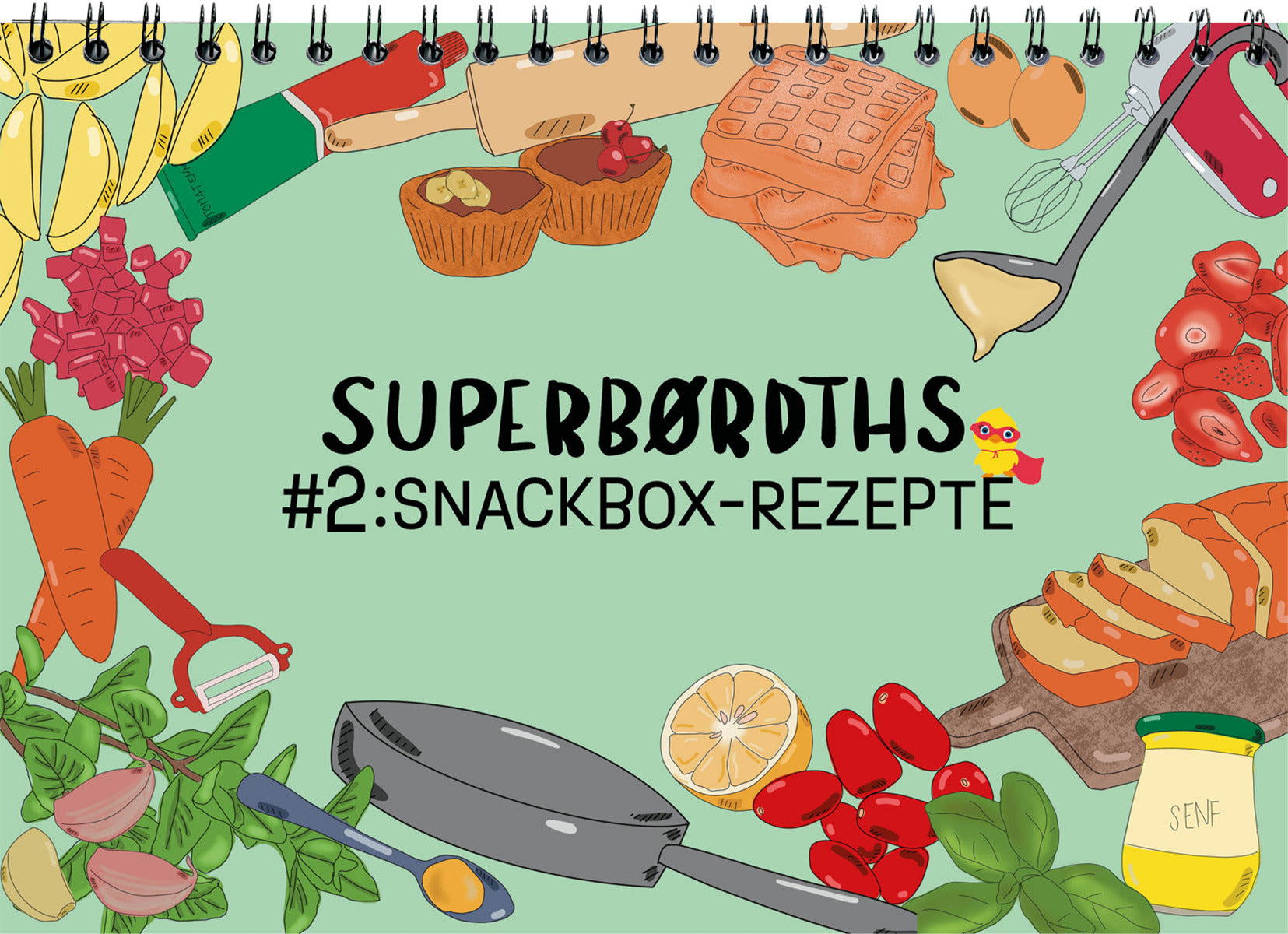 Cover des Mitmach-Kochbuchs „SUPERBØRDTHS #2: SNACKBOX-REZEPTE“ mit gezeichneten Zutaten und Küchenutensilien für Kinder